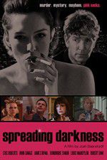 Watch Spreading Darkness 9Movies