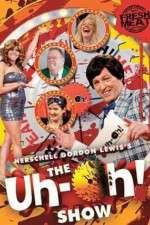 Watch The Uh-oh Show 9Movies