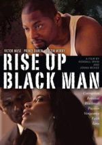 Watch Rise Up Black Man 9Movies