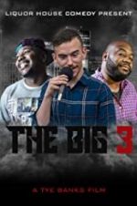 Watch The Big 3 9Movies