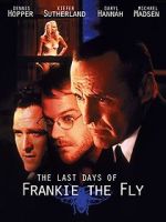 Watch The Last Days of Frankie the Fly 9Movies