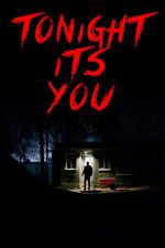 Watch Tonight Its You 9Movies