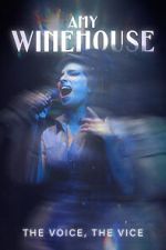 Watch Amy Winehouse: The Voice, the Vice 9Movies