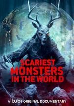 Watch Scariest Monsters in the World 9Movies
