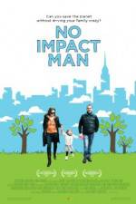 Watch No Impact Man The Documentary 9Movies