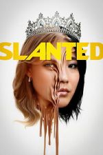 Watch Slanted 9Movies