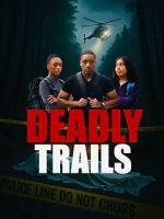 Watch Deadly Trails 9Movies