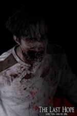 Watch The Last Hope 9Movies