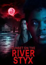 Watch Sunset on the River Styx 9Movies
