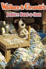 Watch Jubilee Bunt-a-thon Wallace & Gromit 9Movies