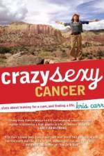 Watch Crazy Sexy Cancer 9Movies