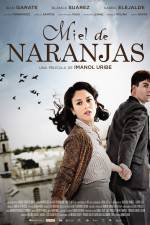 Watch Miel de naranjas 9Movies