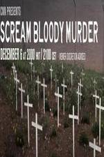 Watch CNN Presents - Scream Bloody Murder 9Movies