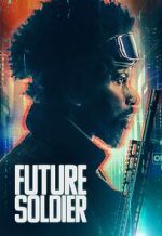 Watch Future Soldier 9Movies