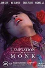 Watch Temptation of a Monk 9Movies