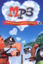Watch MP3 Mera Pehla Pehla Pyaar 9Movies