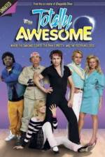 Watch Totally Awesome 9Movies