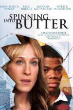 Watch Spinning Into Butter 9Movies