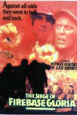 Watch The Siege of Firebase Gloria 9Movies