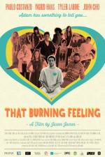 Watch That Burning Feeling 9Movies