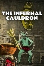 Watch The Infernal Cauldron 9Movies