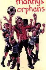 Watch Manny's Orphans 9Movies