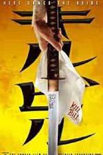 Watch Kill Bill: Vol. 1 9Movies
