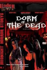 Watch Dorm of the Dead 9Movies