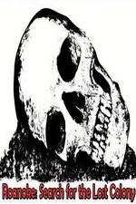 Watch Roanoke: Search for the Lost Colony 9Movies