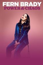 Watch Fern Brady: Power & Chaos 9Movies