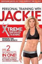 Watch Personal Training With Jackie: Xtreme Timesaver Training 9Movies
