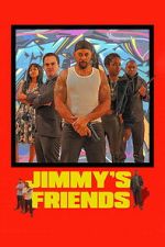 Watch Jimmy\'s Friends 9Movies