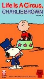 Watch Life Is a Circus, Charlie Brown (TV Short 1980) 9Movies