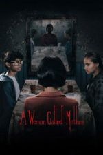 Watch A Woman Called Mother 9Movies