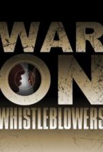 Watch War on Whistleblowers: Free Press and the National Security State 9Movies
