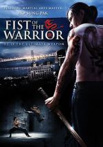 Watch Fist of the Warrior 9Movies