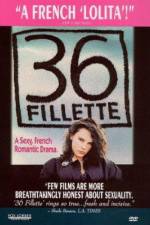 Watch 36 fillette 9Movies