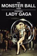 Watch Lady Gaga - The Monster Ball Tour at Madison Square Garden 9Movies