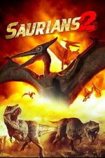 Watch Saurians 2 9Movies