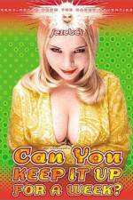 Watch Can I Keep It Up for a Week 9Movies