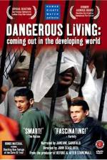 Watch Dangerous Living Coming Out in the Developing World 9Movies