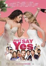 Watch Just Say Yes 9Movies