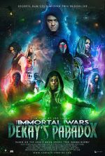 Watch The Immortal Wars: Dekay\'s Paradox 9Movies