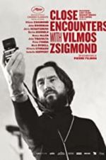 Watch Close Encounters with Vilmos Zsigmond 9Movies