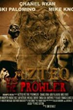 Watch Azteq vs the Prowler 9Movies