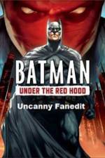 Watch Under The Red Hood Uncanny Fanedit 9Movies