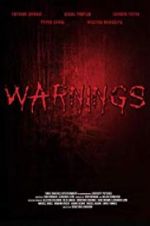 Watch Warnings 9Movies