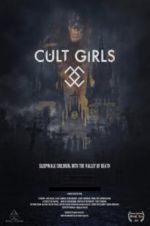 Watch Cult Girls 9Movies