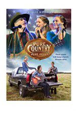 Watch Pure Country Pure Heart 9Movies