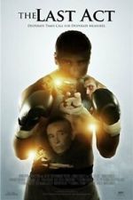 Watch The Last Act 9Movies
